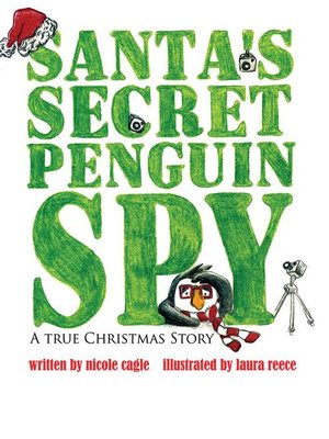 cover image of Santa's Secret Penguin Spy